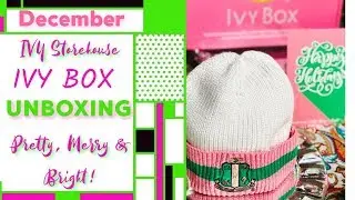 👗 AKA IVY BOX REVEAL: PRETTY, MERRY & BRIGHT | IVY STOREHOUSE DECEMBER 2018