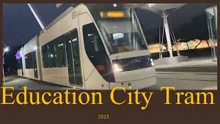 My First Time to Education City TRAM