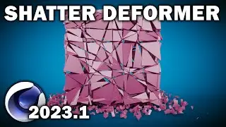 Cinema 4d 2023.1:Shatter Deformer