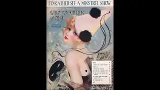 Я бы лучше посмотрел представление менестрелей (1919)