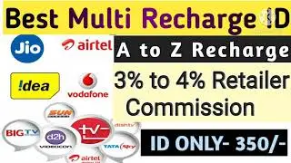 Best Multi Recharge Application|High Margin (One Balance- All Recharge) 99.5% Successful Ratio