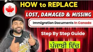 How to Replace Your Lost/Damage Immigration Documents In Canada🇨🇦 #canadaimmigration #tusharuplifts