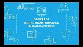 Key Drivers of Digital Transformation in Manufacturing
