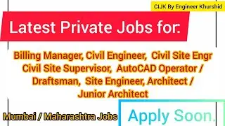 Latest Civil Engineering Jobs 2021। Site Supervisor। Civil Engineer। Architects। Draftsman Job