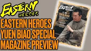 Eastern Heroes Yuen Biao Special Magazine Preview
