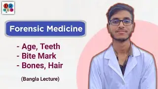 Age | Teeth Bite mark | Hair Bones | Identification | Forensic medicine and toxicology lecture