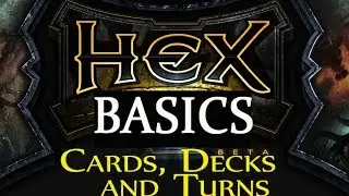 Основы Hex TCG 1: Карты, колоды и ходы