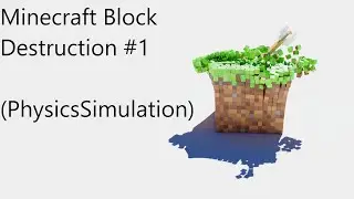 Minecraft Block Destruction #1 (Physics Simulation 4K)