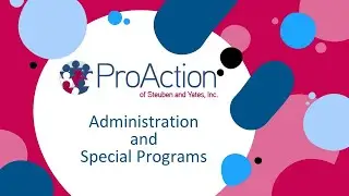 Pro Action's Administration and Special Programs