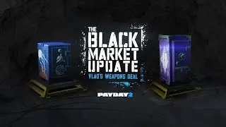 [PAYDAY 2] Black Market Update. Is it Pay To Win?