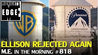 David Ellison and Paramount rebuffed by Warner again | MEitM #818