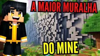 Construí a MAIOR MURALHA do MINECRAFT PARTE 1!!!