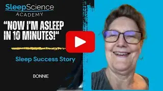 Bonnie's Sleep Science Academy Review