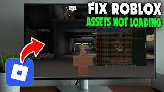 Fix Roblox Assets Not Loading (2026)