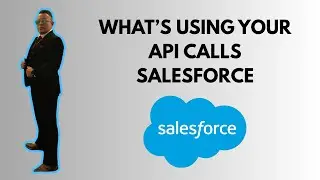 How To See What Is Using Your API Calls in Salesforce ( 2025 guide )