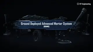 Ground Deployed Advanced Mortar System (GDAMS)
