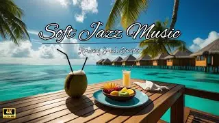 POV Bora Bora|Relaxing Caf&eacute; Jazz for Focus, Study, Work, or Sleep|Soft Background Music to Calm Down