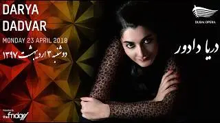 Darya Dadvar at Dubai Opera 23 April