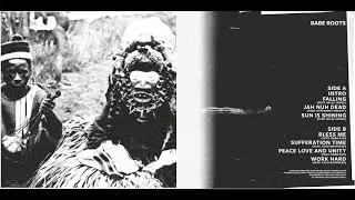 Babe Roots - Work Hard feat. Kojo Neatness