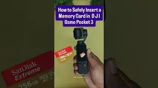How to Insert a Memory Card in DJI Osmo Pocket 3 (Safely)