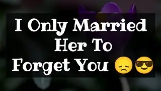 Dm to DF 🥰💌🌹 || I Only Married Her To Forget You 😞😎❤️🌹💕💌 || Love Letter💌🥰🫂