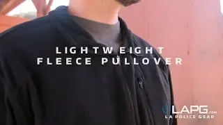 LA Police Gear - Lightweight Fleece Pullover