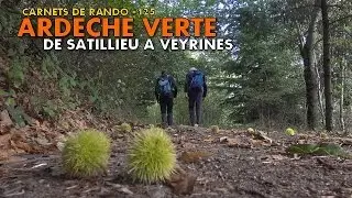 Randonnée Ardèche | Val d'Ay : Satillieu-Veyrines [Carnets de Rando #125]