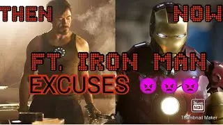 IRON MAN X EXCUSES 👿👿👿 CRAZY TRANSFORMATION