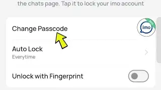 Change App Lock Passcode in Imo Beta App Easily