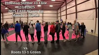 2025 FAST Warm Up - 12/14/2025 - Finals - Houston Stellar 13 Elite vs Roots 13-1 Green