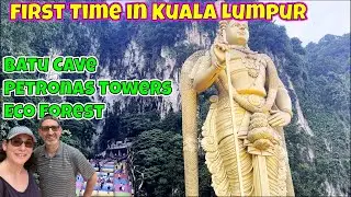 🇲🇾 First Time in Kuala Lumpur, Malaysia | Batu Cave | Petronas Twin Towers | KL Eco Forest 🇲🇾