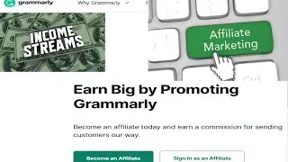 Passive Income With Grammarly Affiliate Program - How to Sign Up |#grammarly