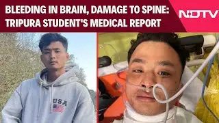 Tripura News | Bleeding In Brain, Damage To Spine: Tripura Student's Medical Report