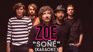 Zoe - Soñé (KARAOKE)