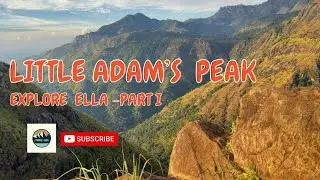 Magical Sunrise at Little Adam&rsquo;s Peak 🌅 | Ella | Sri Lanka&rsquo;s Hidden Paradise E-16.2