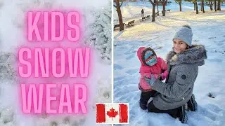 How to DRESS your TODDLER for Canadian WINTERS 2020