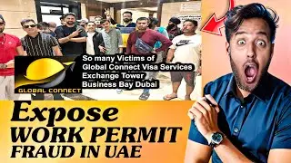 EXPOSE - FAKE EUROPE WORK PERMITS | FRAUD AGENTS IN UAE | Mr Sayf Vlogs