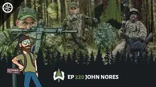 Ep 220 - Lt. John Nores: The Hidden War in the Wild