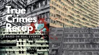 Hello Kitty Murder: The Shocking Truth of HongKong's Gruesome Murder Case