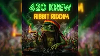 Ribbit Riddim - 420 Krew 🔥🍃 [420 Sub Special] ❤️💛💚(Official Visualizer) Ganja Anthem