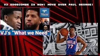 Should the Philadelphia 76ers TRADE Paul George and let VJ Edgecombe FLOURISH?!? I THINK....