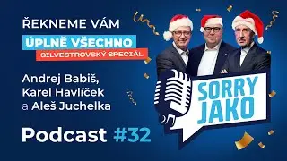 Silvestrovský speciál - exkluzivně ve třech 🎉 Je tu dvaatřicátý díl podcastu Sorry jako 🎙️