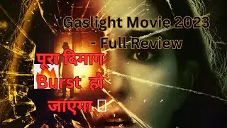 Gaslight Movie 2023 Full Review | Disney Hotstar पर Gaslight 2023 का पूरा Review: देखें या नहीं?