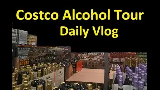 COSTCO ALCOHOL BEER SALES CHEAP WINE~ DAILY WORK VLOG 2020-0073