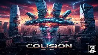 Collision Pod Cast 026-WorldWake Records