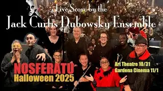NOSFERATU &ndash; Jack Curtis Dubowsky Ensemble &ndash; Live Score &ndash; 2025 shows &ndash; Trailer