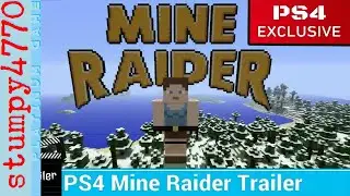 Tomb Raider in Minecraft, Mine Raider Trailer