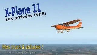Simu avion - Tutos spécial débutants : les arrivées