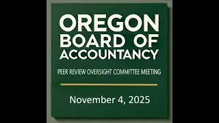 November 4, 2025 - Peer Review Oversight Committee Meeting