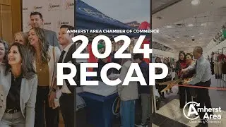 Amherst Area Chamber Of Commerce | 2024 Year In Review